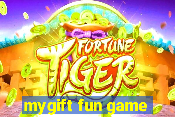 mygift fun game